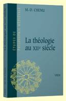 La théologie au XIIesiècle