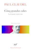 Cinq grandes odes / Processionnal pour saluer le siècle nouveau /La Cantate à trois voix, Processionnal pour saluer le siècle, La cantate à trois voix