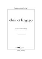 Chair et langage, Essais sur Merleau Ponty