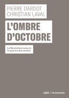 L'ombre d'Octobre, La Révolution russe et le spectre des soviets