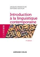 Introduction à la linguistique contemporaine - 4e éd.