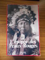 L'épopée des Peaux-Rouges