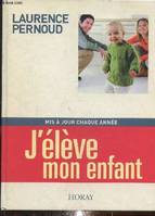 J'élève mon enfant