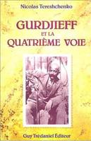 Gurdjieff et la quatrième voie