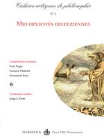 Cahiers critiques de philosophie, n°2., Multiplicités deleuzienne
