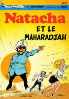 Natacha - Tome 2 - Natacha et le maharadjah, Volume 2, Natacha et le maharadjah