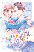 This teacher is mine !, 12, This Teacher is Mine! T12