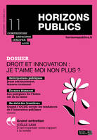 Droit et innovation : je t'aime moi non plus ? - Horizons publics 11 septembre-octobre 2019