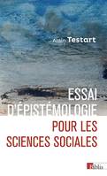 Essai d'épistémologie pour les sciences sociales