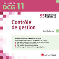 DCG, 11, Contrôle de gestion, 95 exercices corrigés