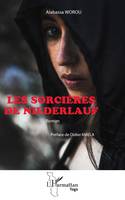 Les sorcières de Niederlauf, Roman