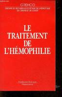 Traitement de l'hémophilie