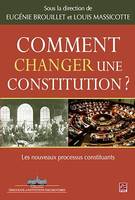 Comment changer une constitution?