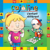 CAJOLINE. L'ENFANT DIFFERENT (NOUVELLE EDITION)