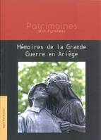 Mémoires de la Grande guerre en Ariège