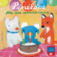 Pénélope fête son anniversaire