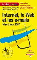 Internet, le Web et les e-mails