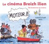 Le cinéma breizh-îlien, Îles bretonnes et cinéma 