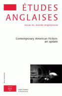 Études anglaises - N°2/2010, Contemporary American Fiction : an update