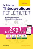 Guide de thérapeutique Perlemuter (livre + application), Perlemuter