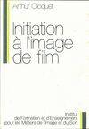 Initiation à l'image de film