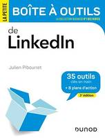 La petite boite à outils de LinkedIn - 2e éd., 34 outils clés en main et 8 plans d'action
