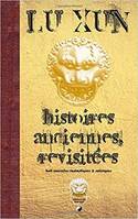 Histoires anciennes revisitées