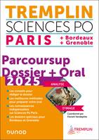 Tremplin Sciences Po Paris, Bordeaux, Grenoble 2025, Dossier Parcoursup + Oral