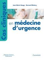 Cas cliniques en médecine d'urgence