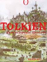 Tolkien l'encyclopédie illustrée