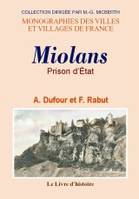 Miolans - prison d'État, prison d'État