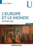 L'Europe et le monde - 5e éd.