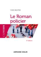 Le Roman policier - 3e éd.