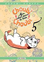 Choubi Choubi, 5, Choubi-Choubi, Mon chat pour la vie T05