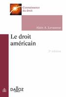 Le droit américain - 2e ed.