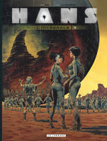 3, Intégrale Hans - Tome 3 - Intégrale Hans 3