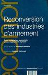 Reconversion des industries d'armement, crise, adaptation sectorielle et développement régional