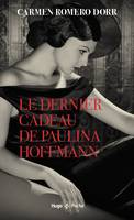 Le dernier cadeau de Paulina Hoffmann