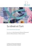 Le droit et l'art, Une mésentente féconde