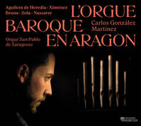 L'orgue baroque en Aragon - Orgue San Pablo de Saragosse (Espagne)