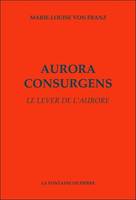 Aurora consurgens - Le lever de l'aurore