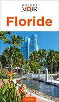 Guide Voir Floride