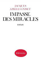 Impasse des miracles