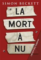 La Mort à nu, roman