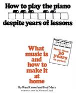 How To Play Despite Years of Lessons