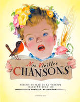 Volume I, Nos Vieilles Chansons-Vol 1