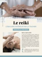 Le reiki, L'équilibre intérieur par le toucher, principes & pratiques