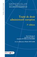 Traité de droit administratif européen, TRAITE DROIT ADMINISTRATIF EUR