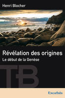 Révélation des origines, Le début de la Genèse