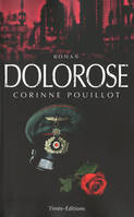 Dolorose, roman